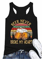 Beer Never Broke My Heart Racerback Tank Top Women Sleeveless Funny Beer Drinking Tees Vest Black Medium