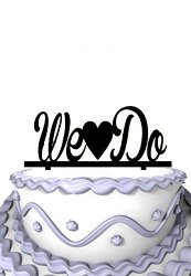 Meijiafei We Do Cake Topper Shower Birthday Wedding Party Decoration