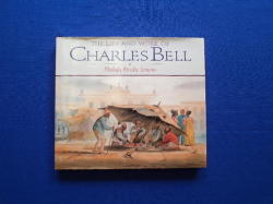 The Life And Work Of Charles Bell By Phillida Brooke Simons. Sa Shipping Free