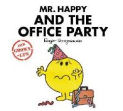 Mr Happy And The Office Party Hardcover