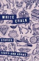 White Chalk - Stories Paperback