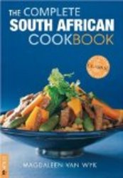 The Complete South African Cookbook by Magdaleen van Wyk