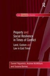 Property And Social Resilience In Times Of Conflict