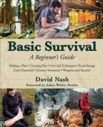 Basic Survival - A Beginner& 39 S Guide Hardcover