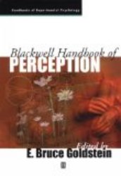 Blackwell Handbook of Perception Blackwell Handbooks of Experimental Psychology