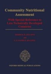 Community Nutritional Assessment - With Special Reference To Less Technically Developed Countries Hardcover 2