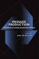 Message Production - Advances in Communication Theory