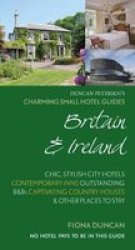 Charming Small Hotel Guides Britain & Ireland 18TH Edition Paperback