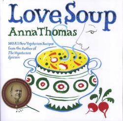 Love Soup by Anna Thomas