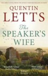 The Speaker& 39 S Wife Paperback