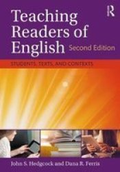 Teaching Readers Of English - Students Texts And Contexts Paperback 2ND New Edition