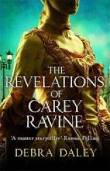The Revelations Of Carey Ravine Hardcover