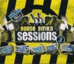 House Africa Sessions 3 - House Africa