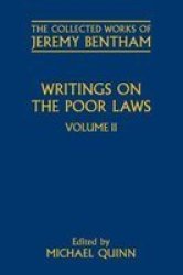Writings On The Poor Laws Volume II Hardcover Revised