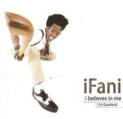 Ifani I Believes In Me 1st Quadrant CD