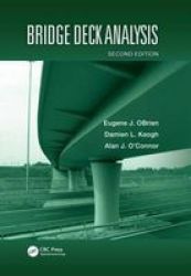 Bridge Deck Analysis Second Edition Hardcover 2ND New Edition