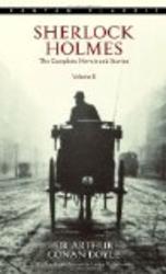 Sherlock Holmes: The Complete Novels and Stories, Volume II Bantam Classic