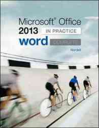 Microsoft Office Word 2013 Complete: In Practice spiral Bound