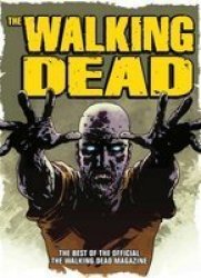 The Walking Dead - The Best Of The Official Walking Dead Magazine Paperback