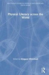 Physical Literacy Across The World Hardcover