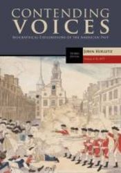 Contending Voices V. 1 - To 1877 Paperback 3rd Revised Edition