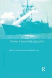 Taiwan& 39 S Maritime Security Paperback