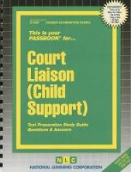 Court Liaison Child Support Spiral Bound