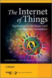 The Internet Of Things - Key Applications And Protocols hardcover 2nd Revised Edition