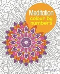 Meditation Colour By Numbers Paperback