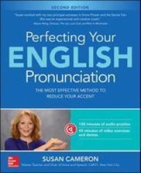 Perfecting Your English Pronunciation Paperback 2ND Ed.