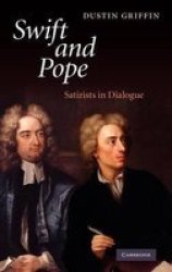 Swift and Pope - Satirists in Dialogue Hardcover