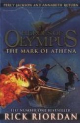 The Mark Of Athena Heroes Of Olympus Book 3