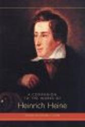 A Companion to the Works of Heinrich Heine Paperback