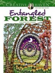 Creative Haven Entangled Forest Coloring Book Paperback
