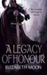A Legacy of Honour - The Omnibus Edition