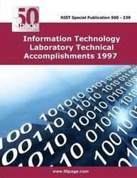 Information Technology Laboratory Technical Accomplishments 1997