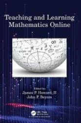 Teaching And Learning Mathematics Online Hardcover