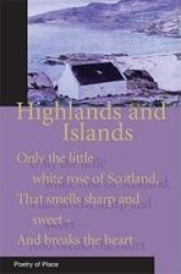 Highlands And Islands Of Scotland Paperback