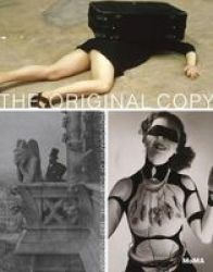 The Original Copy - Photography of Sculpture, 1839 to Today D Iwao Yamawaki