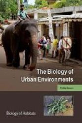 The Biology Of Urban Environments Paperback