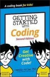 Getting Started With Coding - Camille Mccue Paperback