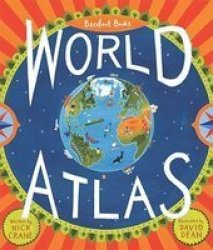 Barefoot Books World Atlas Hardcover