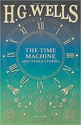 The Time Machine & Other Stories Paperback