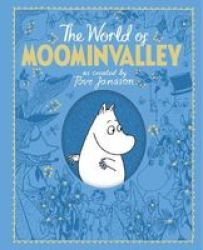 The Moomins: The World Of Moominvalley Hardcover Main Market Ed.