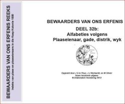 Bewaarders Van Ons Erfenis - Deel 32 B Indeks - Drakenstein Heemkring 2012