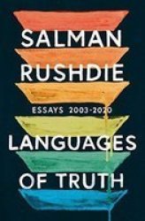 Languages Of Truth - Essays 2003-2020 Paperback