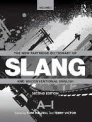 The New Partridge Dictionary Of Slang And Unconventional English Book 2ND New Edition