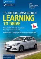 The Official Dsa Guide To Learning To Drive Paperback 10TH Ed. 2017