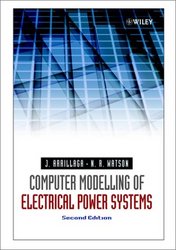 Wiley Computer Modelling of Electrical Power Systems