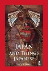 Japan And Things Japanese Paperback